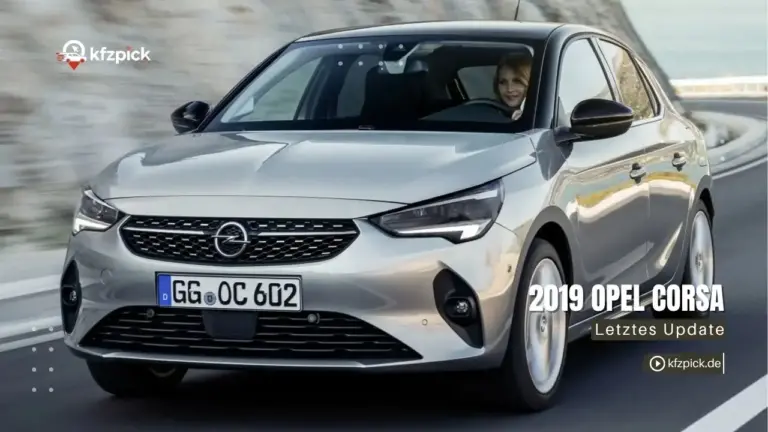 2019 Opel Corsa: Preise, technische Daten & Gebrauchtwagen-Kaufberatung